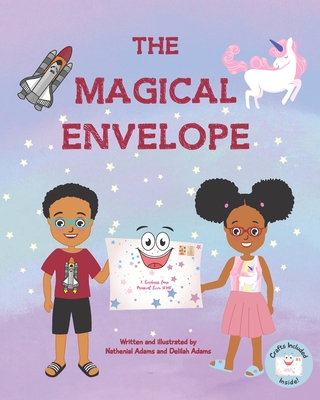 The Magical Envelope: A Magical Journey Filled With Kindness - Adams, Nathenial & Delilah