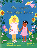 The Magical Friendship Garden