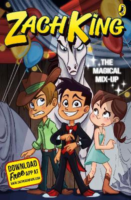 The Magical Mix-Up (My Magical Life Book 2) - King, Zach