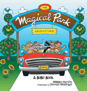 The Magical Park Adventure: A Bobo Book
