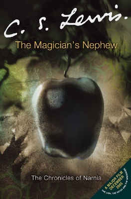 The Magician's Nephew - Lewis, C. S.