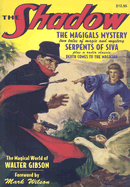 The Magigals Mystery/Serpents of Siva/Death Comes to the Magician - Gibson, Walter Brown, and Slon, Sidney, and Murray, Will