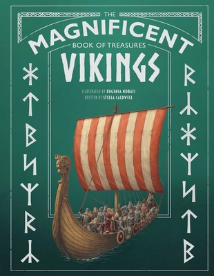 The Magnificent Book of Treasures: Vikings - Caldwell, Stella