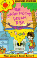 The Magnificent Dream Machine - Leonard, Alison, and Burnard, Damon (Illustrator)