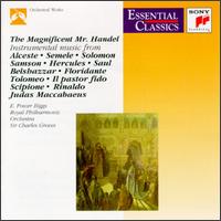 The Magnificent Mr. Handel - E. Power Biggs (organ); Royal Philharmonic Orchestra; Charles Groves (conductor)