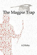 The Magpie Trap