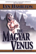 The Magyar Venus - Hamilton, Lyn