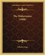 The Mahavamsa (1908)