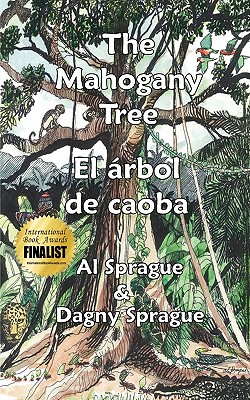 The Mahogany Tree * El rbol de caoba - Sprague, Dagny