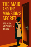 The Maid & The Mansion's Secret
