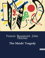 The Maids' Tragedy
