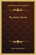 The Maine Woods