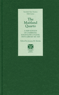 The Maitland Quarto: A New Edition of Cambridge, Magdalene College, Pepys Library MS 1408