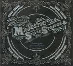 The Majestic Silver Strings