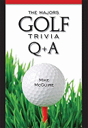 The Majors Golf Trivia Q & A