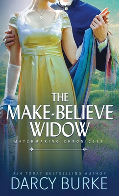 The Make-Believe Widow - Burke, Darcy