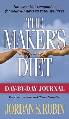 The Maker's Diet: Day-by-Day Journal - Rubin, Jordan