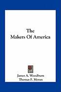 The Makers Of America