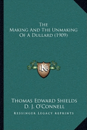 The Making And The Unmaking Of A Dullard (1909)