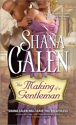 The Making of a Gentleman - Galen, Shana