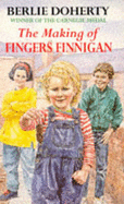The making of Fingers Finnigan