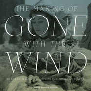 The Making of Gone with the Wind