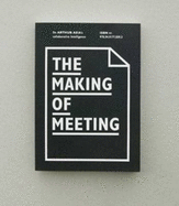 The Making of Meeting