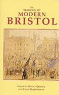 The Making of Modern Bristol