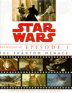 The Making of Star Wars: Episode 1: The Phantom Menace
