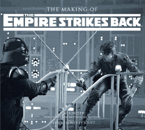 The Making of The Empire Strikes Back: The Definitive Story Behind the Film