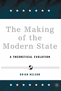 The Making of the Modern State: A Theoretical Evolution