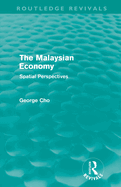 The Malaysian Economy: Spatial Perspectives