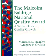 The Malcolm Baldrige National Quality Award