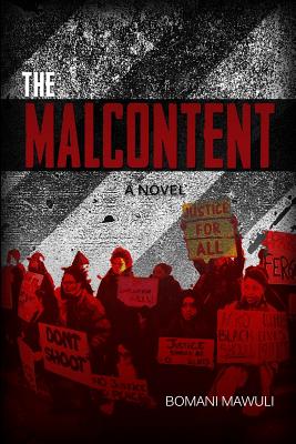 The Malcontent - Mawuli, Bomani