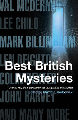 The Mammoth Book of Best British Mysteries - Jakubowski, Maxim