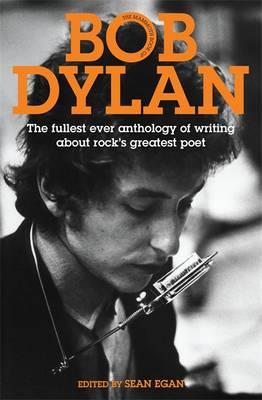 The Mammoth Book of Bob Dylan - Egan, Sean