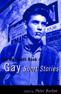 The Mammoth Book of Gay Short Stories