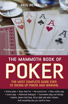 The Mammoth Book of Poker - Mendelson, Paul