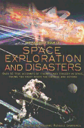 The Mammoth Book of Space Exploration and Disasters - Lawrence, Richard Russell