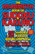 The Mammoth Book of Sudoku & Kakuro - Chisholm, Alastair