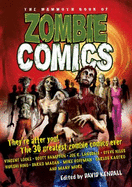 The Mammoth Book of Zombie Comics - Kendall, David (Editor)