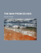 The Man from Ed-Keg