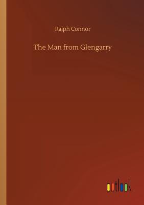 The Man from Glengarry - Connor, Ralph