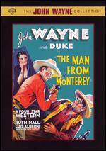 The Man from Monterey [Commemorative Packaging] - Mack Wright
