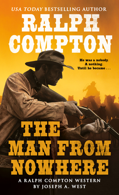 The Man from Nowhere - West, Joseph a, and Compton, Ralph