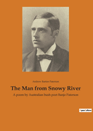 The Man from Snowy River: A poem by Australian bush poet Banjo Paterson