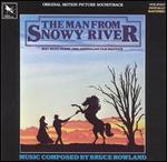 The Man from Snowy River [Original Motion Picture Soundtrack] - Bruce Rowland