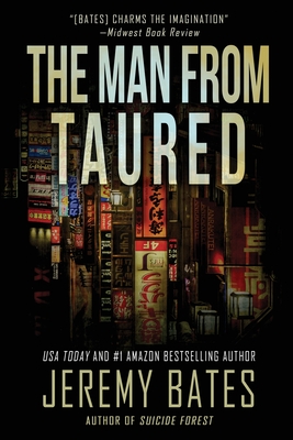 The Man from Taured - Bates, Jeremy