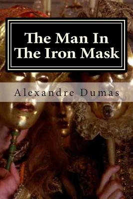 The Man In The Iron Mask - Mundial, Editora, and Arneb, Arthur, and Dumas, Alexandre