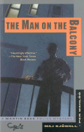 The Man on the Balcony - Sjowall, Maj, Major, and Wahloo, Per, and Blair, Alan (Translated by)